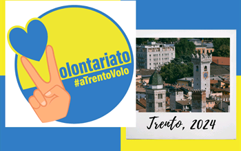 Trento candidata a Capitale Europea del Volontariato!